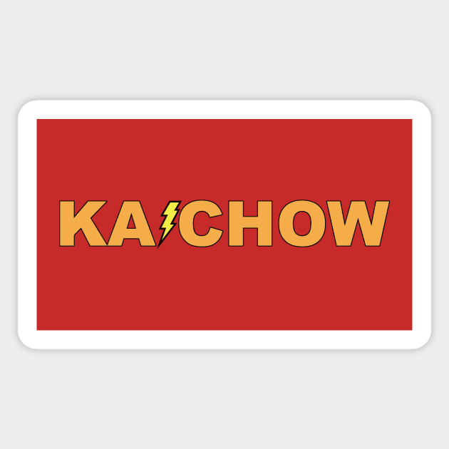 KA-CHOW Sticker by princessdesignco